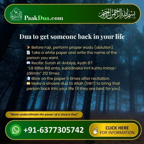 Steps to perform Dua to get someone back in your life