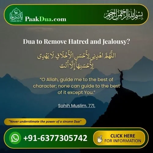 Read Dua to Remove Hatred and Jealousy