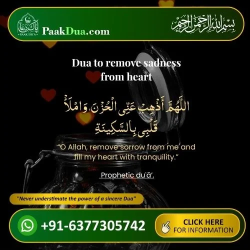 Find Dua to remove sadness from heart