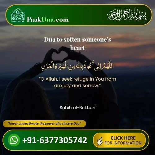 Read Dua to soften someone’s heart.