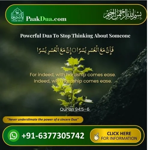Read Dua To Stop Thinking About Someone.